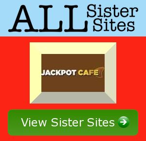 Jackpotcafe sister sites