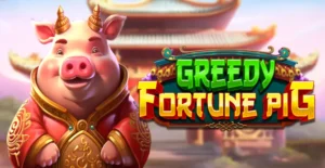 Greedy Fortune Pig Slot